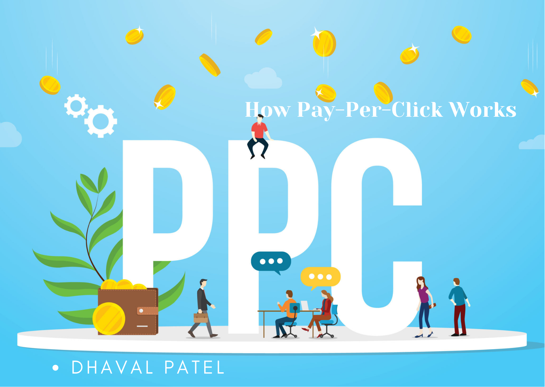 Understanding PPC: How Pay-Per-Click Works and Its Impact on Business